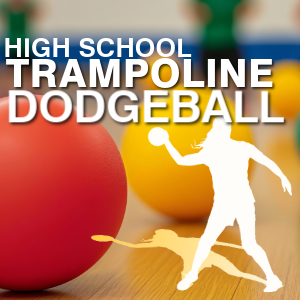 High-School-Dodgeball2026-9-Website 300x300px